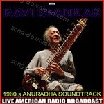 1960's Anuradha Soundtrack - Ravi Shankar Song Download